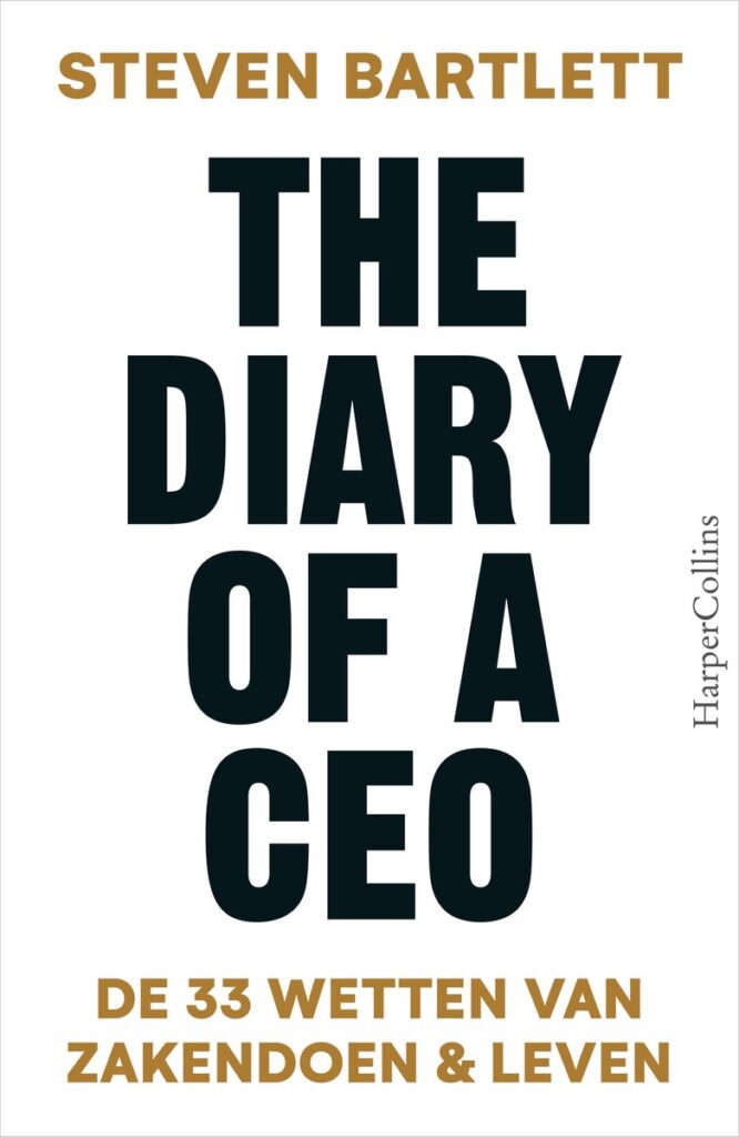 The Diary of a CEO – Steven Bartlett