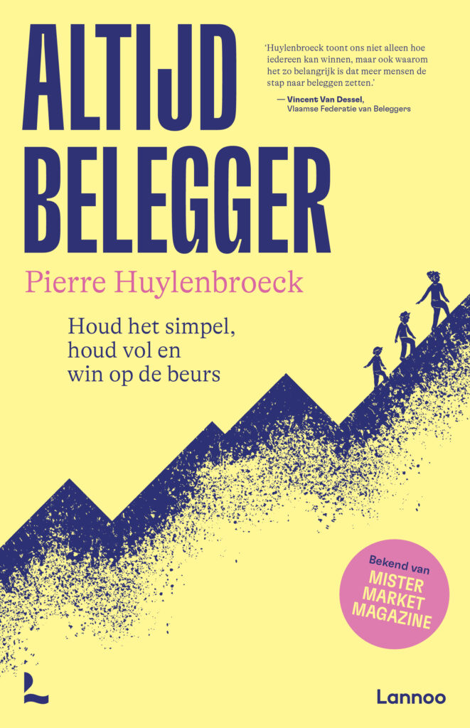 Altijd belegger – Pierre Huylenbroeck