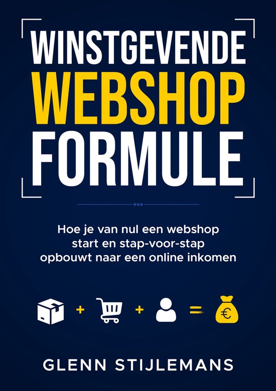 Winstgevende webshop formule – Glenn Stijlemans